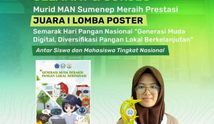 Sumenep Sapu Bersih Podium Poster Nasional 2026, Zahra Siswi MAN Jadi Juara Pertama